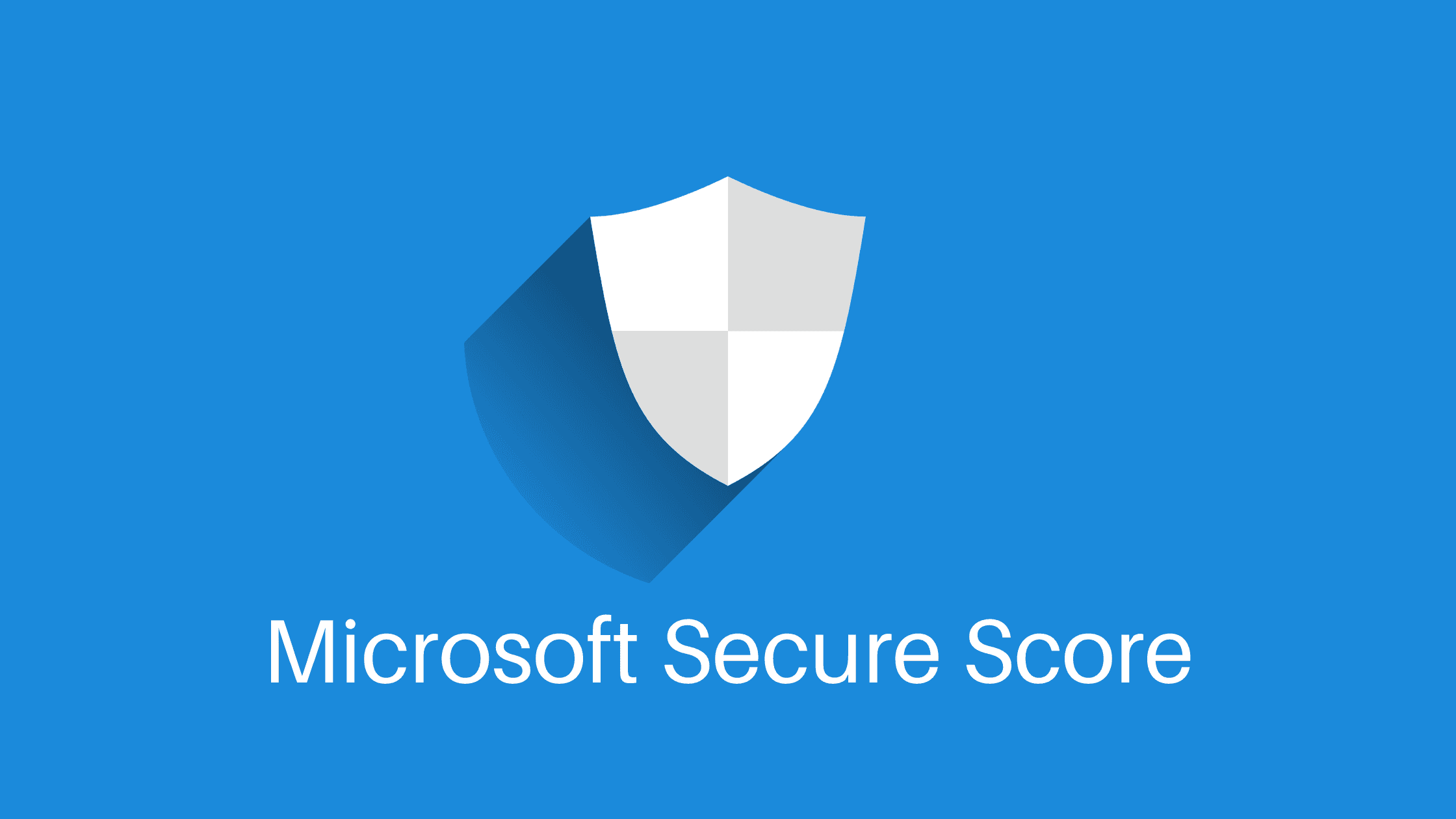Microsoft Secure Score